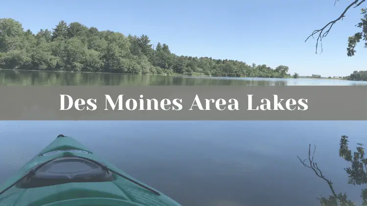 Des Moines Lakes